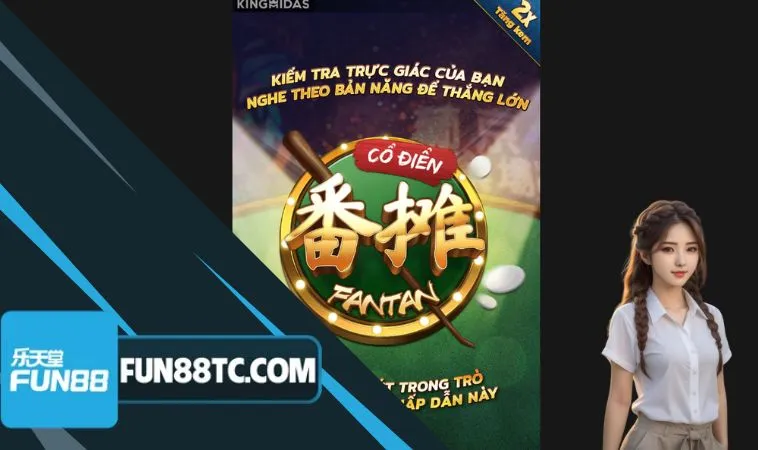 Fan Tan cổ điển có tỷ lệ cược hấp dẫn xứng đáng trở thành sự lựa chọn ưu tiên của cược thủ Fan Tan cổ điển có tỷ lệ cược hấp dẫn xứng đáng trở thành sự lựa chọn ưu tiên của cược thủ